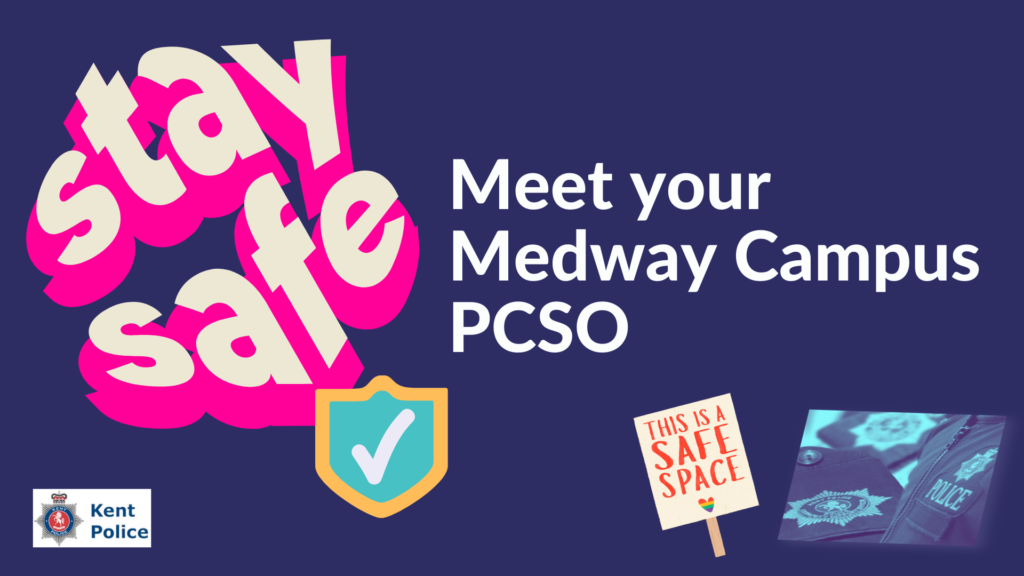 Stay Safe - Meet your Medway Campus PCSO